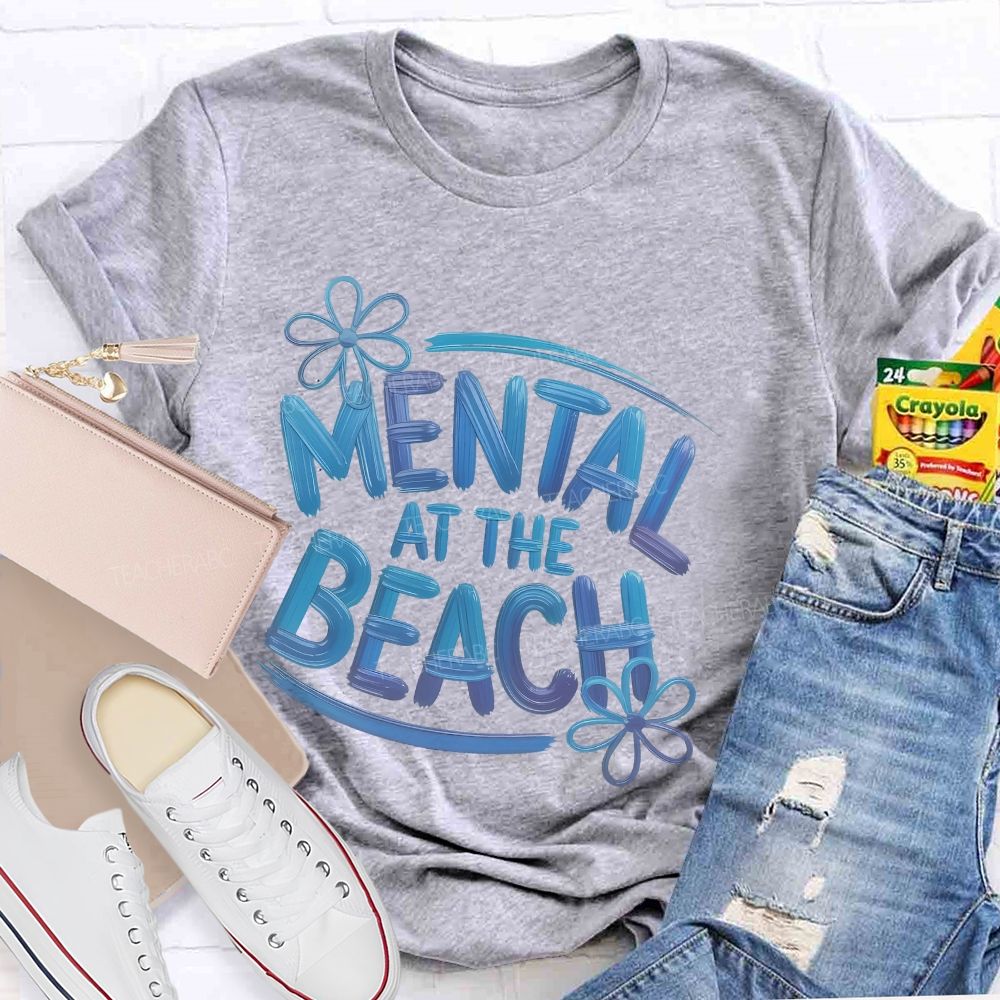 Mentally At The Beach Letters Patterns Teacher T-shirt