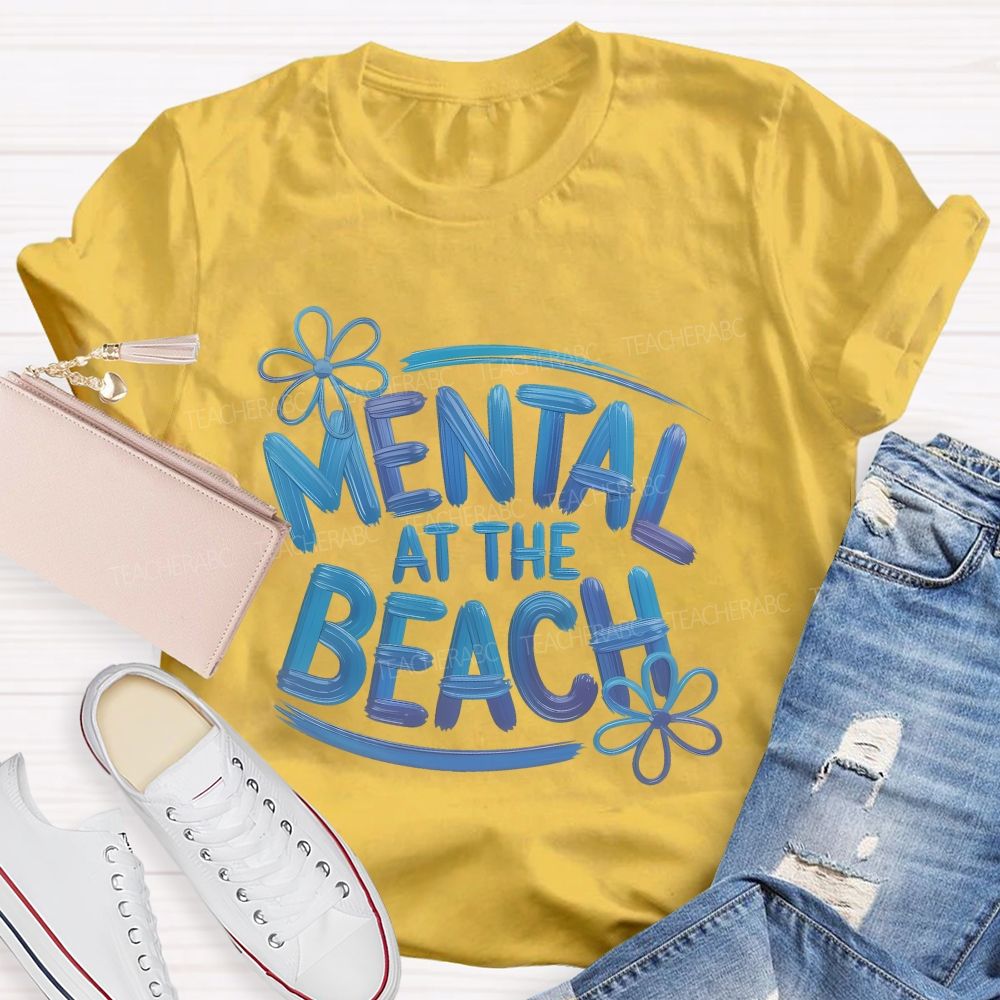 Mentally At The Beach Letters Patterns Teacher T-shirt