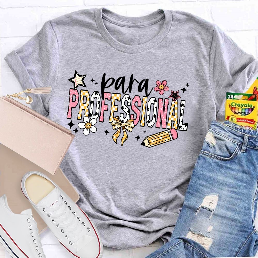 Para Professional Colorful Letters Flowers Teacher T-shirt