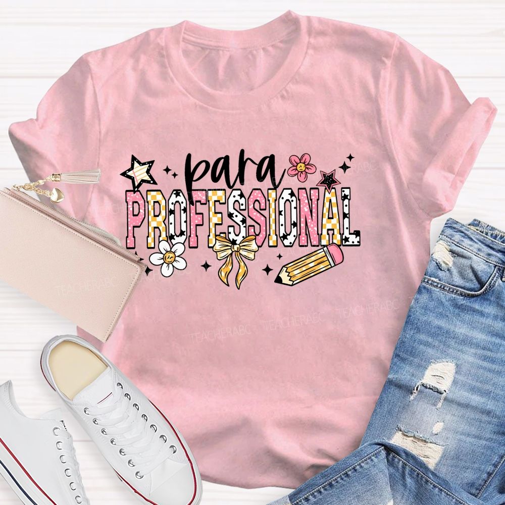 Para Professional Colorful Letters Flowers Teacher T-shirt
