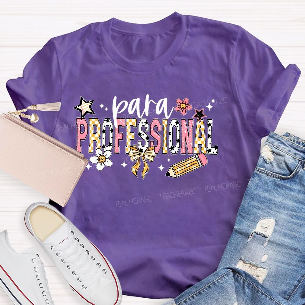 Para Professional Colorful Letters Flowers Teacher T-shirt