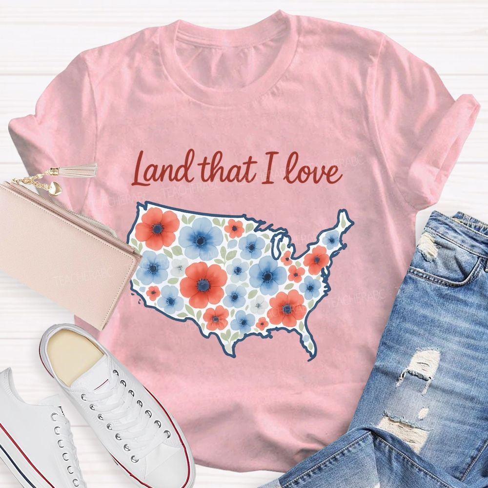 Land That I Love Watercolor Usa Flowers Teacher T-shirt