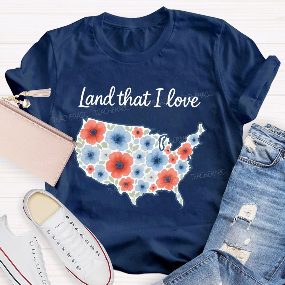 Land That I Love Watercolor Usa Flowers Teacher T-shirt