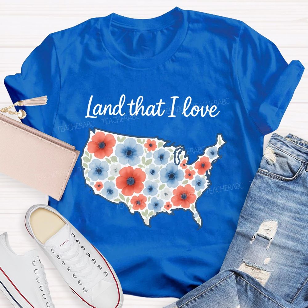 Land That I Love Watercolor Usa Flowers Teacher T-shirt