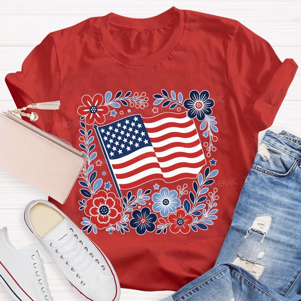 American Folk Flag Blooms Independence Day Floral Flag Teacher T-shirt