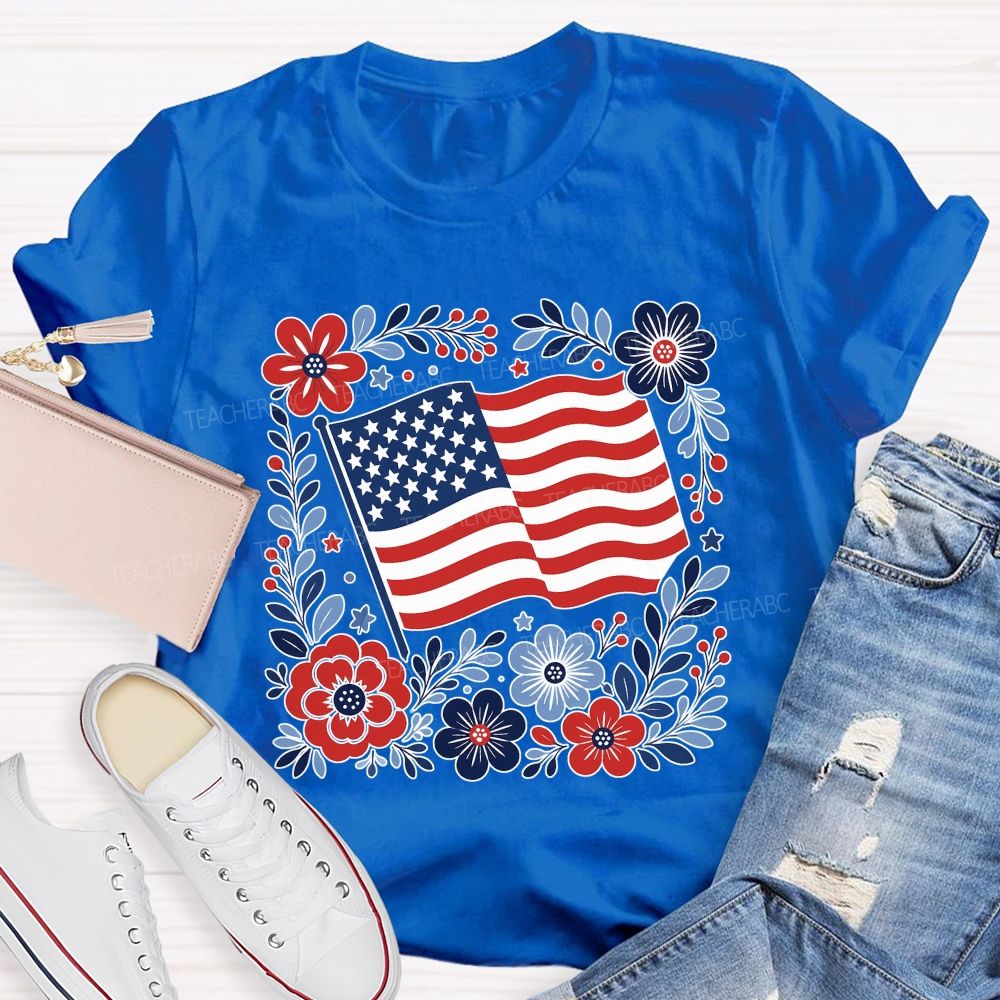 American Folk Flag Blooms Independence Day Floral Flag Teacher T-shirt