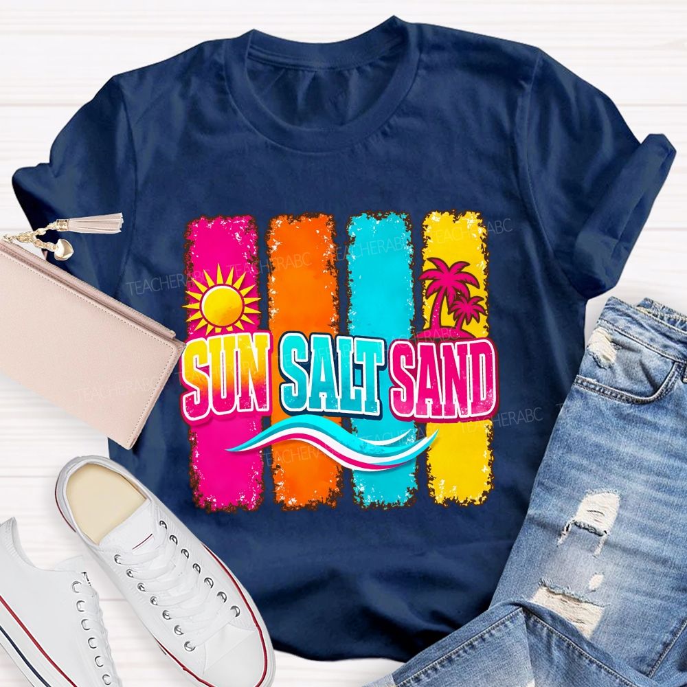 Beach Vibes Sun Salt Sand Teacher T-shirt