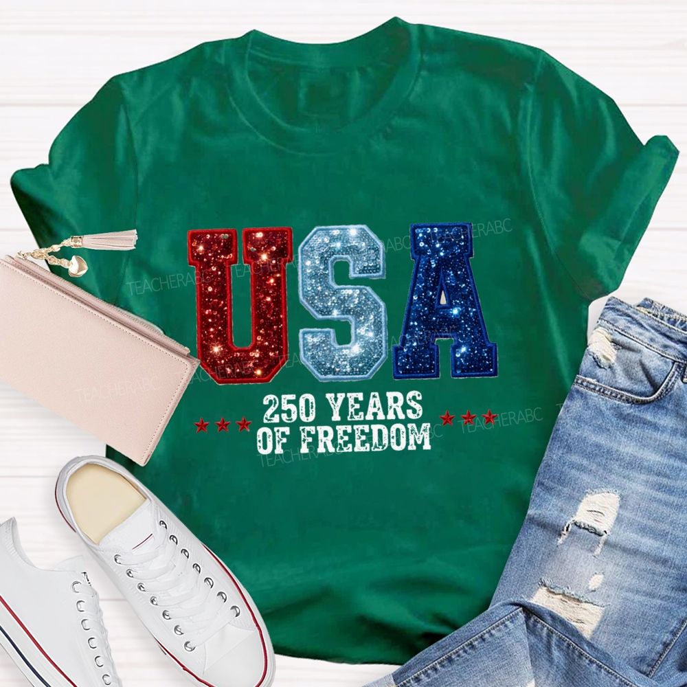 USA 250 Yeas Of Freedom Teacher T-Shirt
