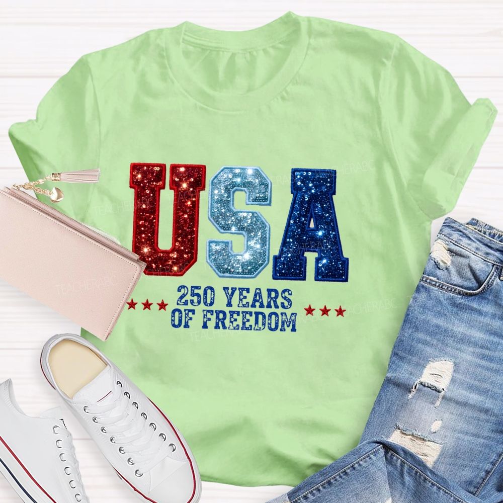 USA 250 Yeas Of Freedom Teacher T-Shirt