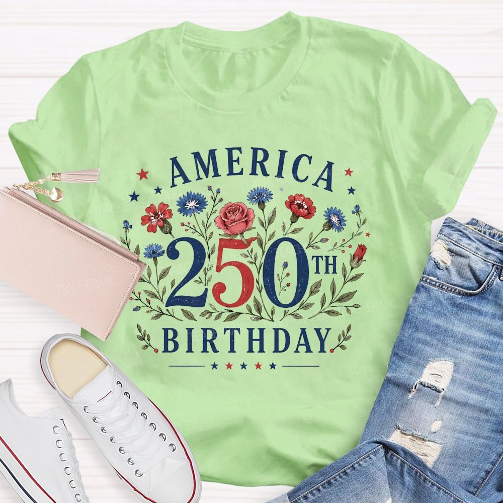 America 250th Birthday Teacher T-shirt