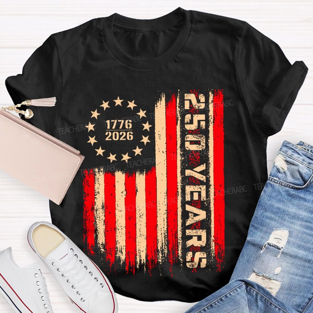 250 Years Flag Graphics Teacher T-shirt