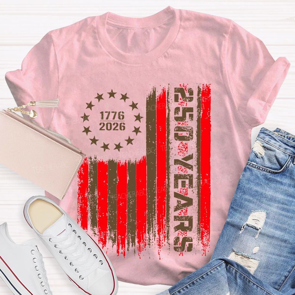 250 Years Flag Graphics Teacher T-shirt