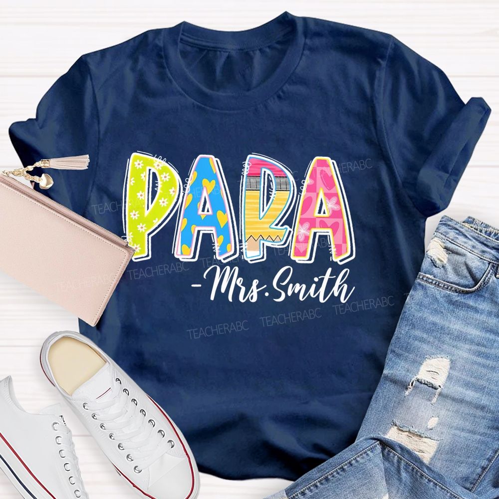 Personalized Name Para Colorful Flowers Letters Graphic Teacher T-shirt