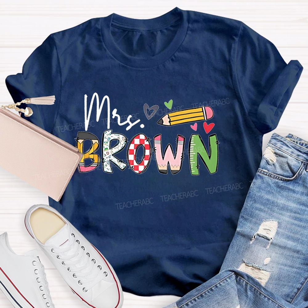 Personalized Name Pencil Letter Graphics Teacher T-shirt