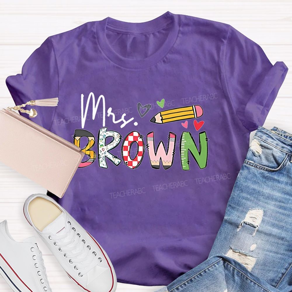 Personalized Name Pencil Letter Graphics Teacher T-shirt