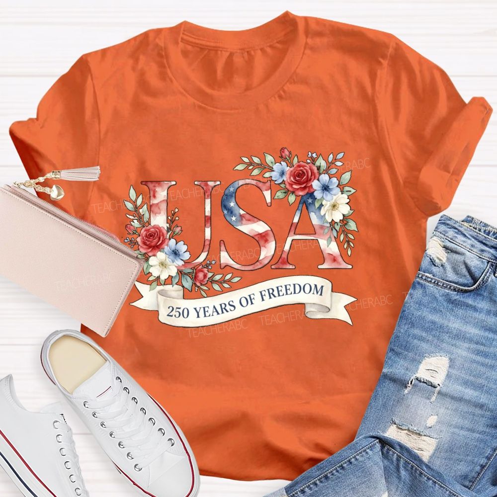 250 Years Of Freedom Floral USA Teacher T-Shirt