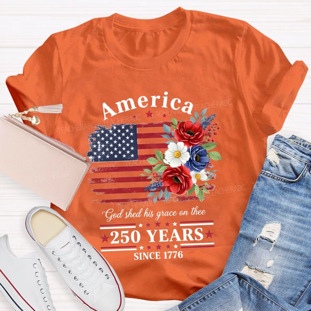 250 Years Since 1776 Floral Teacher T-shirt