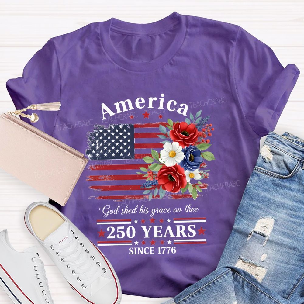 250 Years Since 1776 Floral Teacher T-shirt