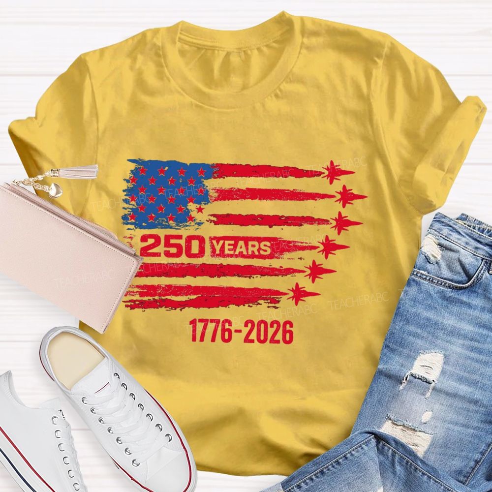 250 Years Stars And Strips Teacher T-shirt