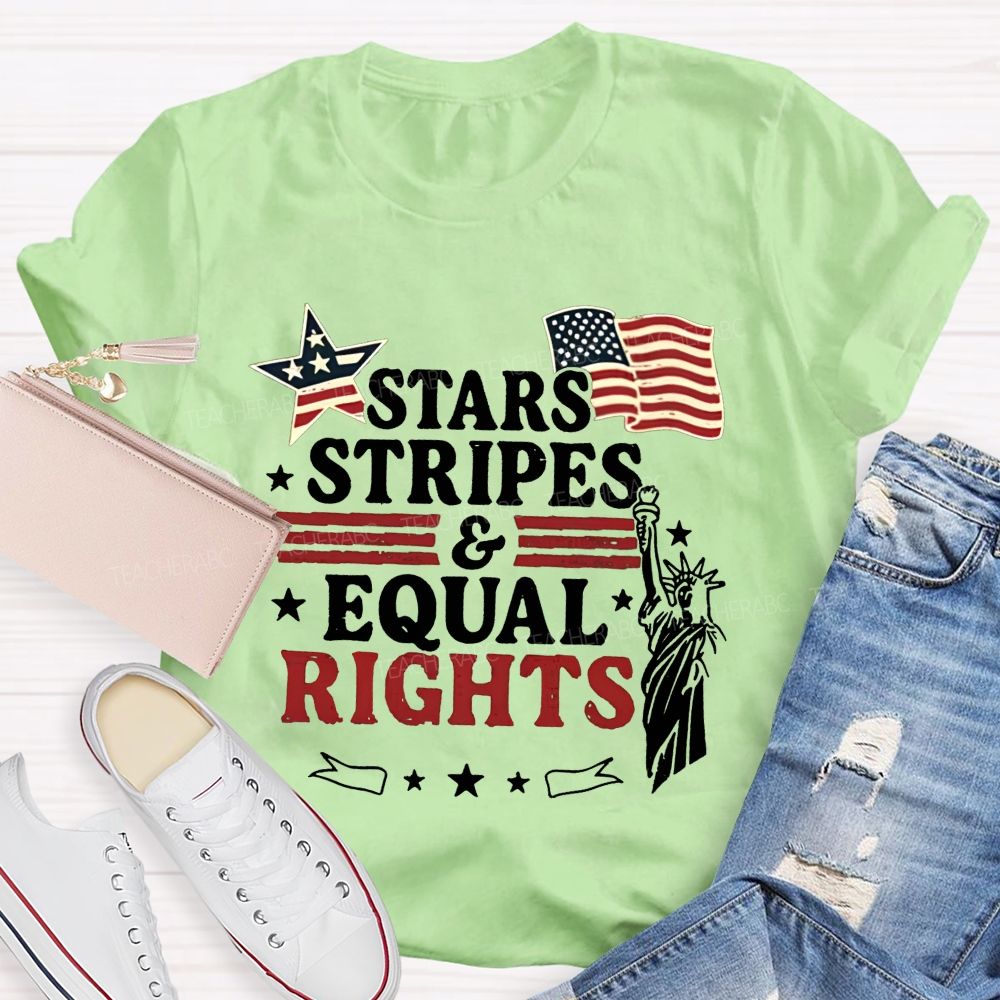 Stars Stripes And Equal Rights Teacher T-shirt