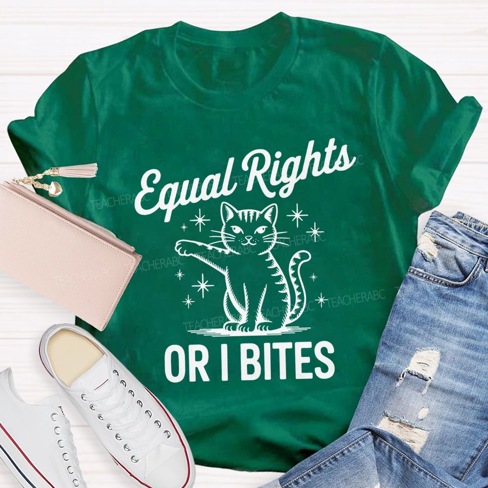 Equal Or I Bites Teacher T-shirt