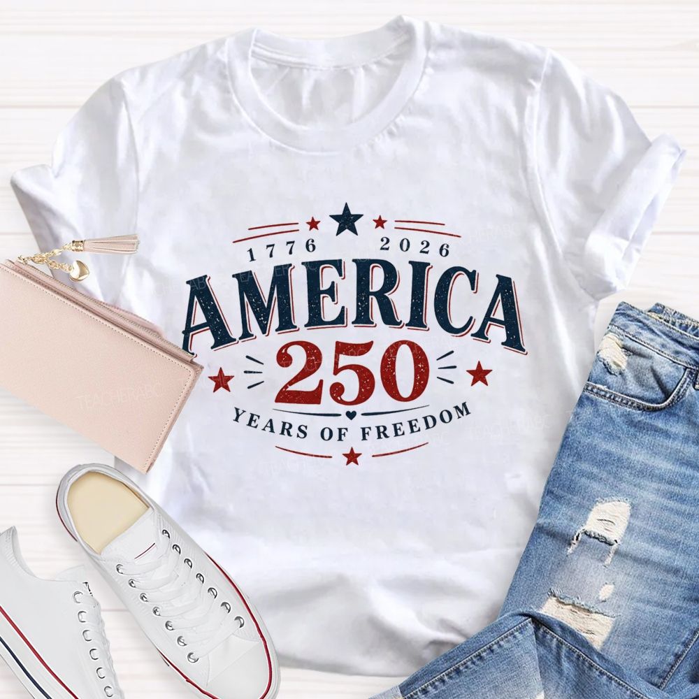 1776-2026 America 250 Years Of Freedom Vintage Teacher T-shirt