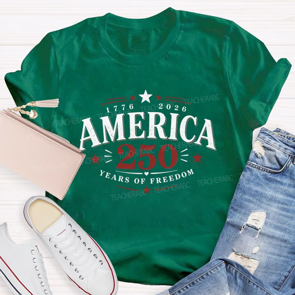 1776-2026 America 250 Years Of Freedom Vintage Teacher T-shirt