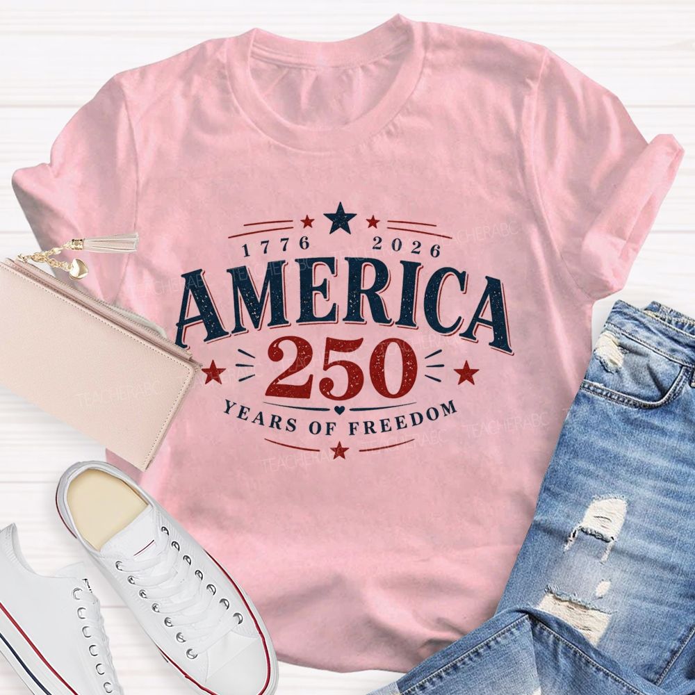 1776-2026 America 250 Years Of Freedom Vintage Teacher T-shirt