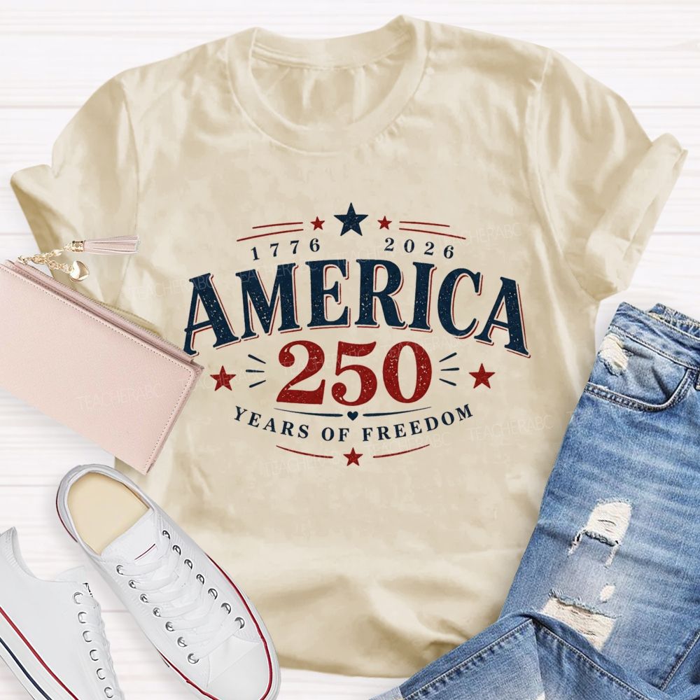 1776-2026 America 250 Years Of Freedom Vintage Teacher T-shirt