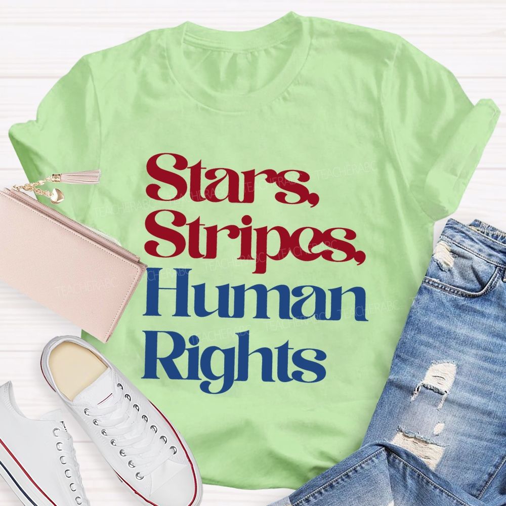 Stars Stripes And Human Rights Teacher T-shirt