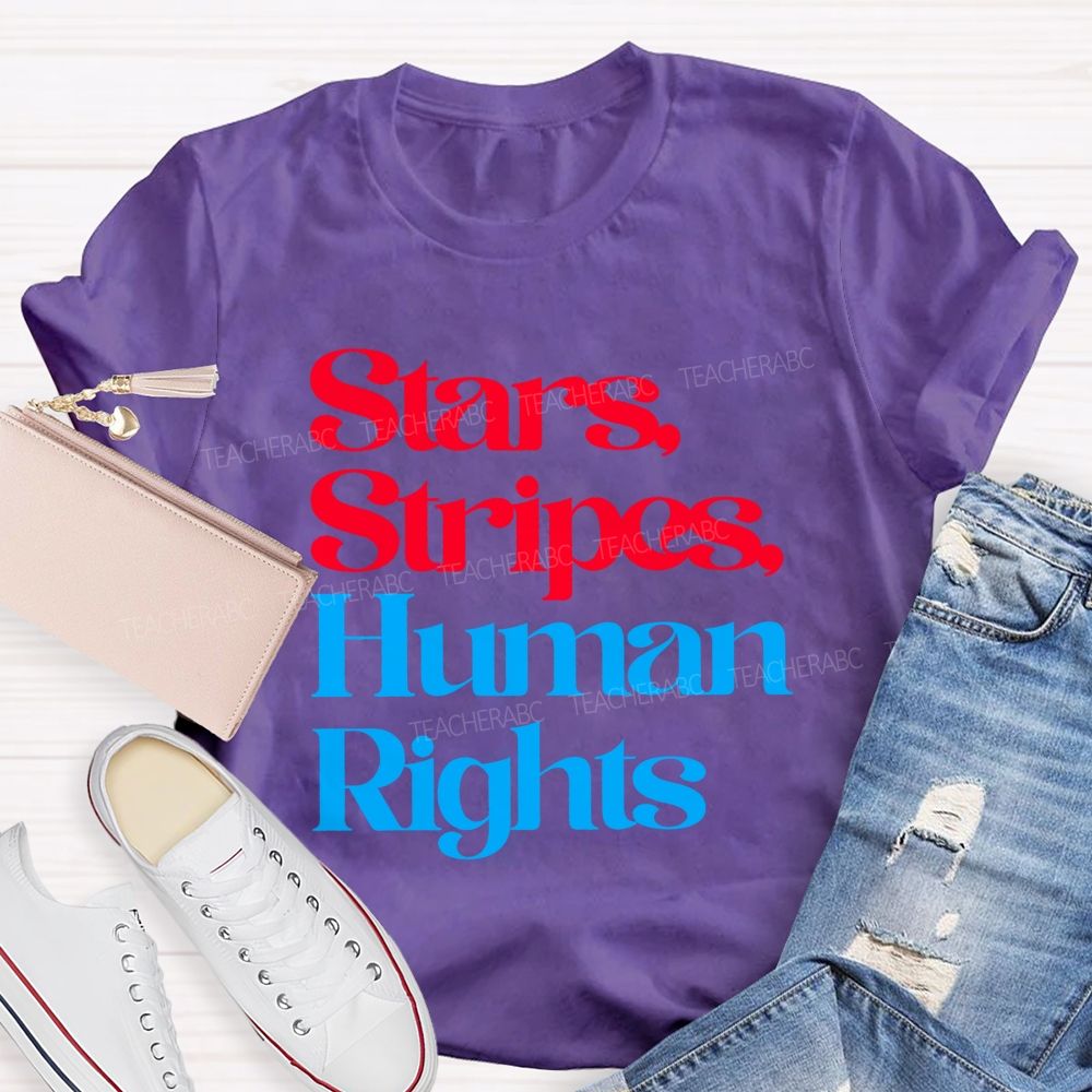 Stars Stripes And Human Rights Teacher T-shirt