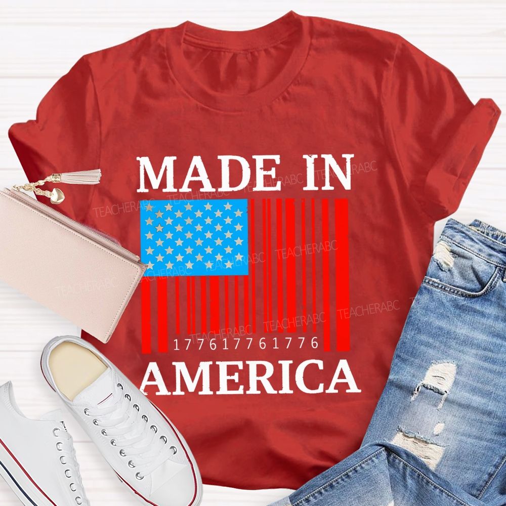 America Made And Free Since 1776 Teacher T-shirt