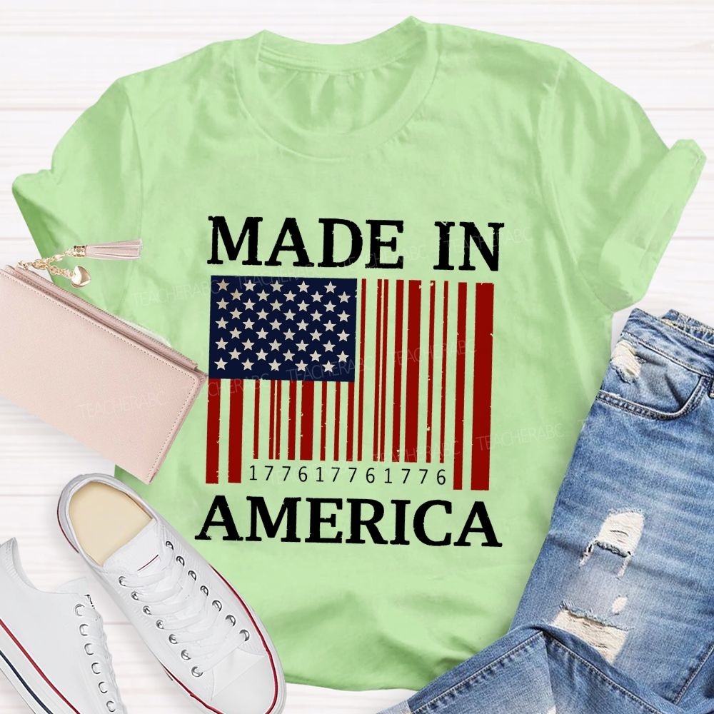 America Made And Free Since 1776 Teacher T-shirt