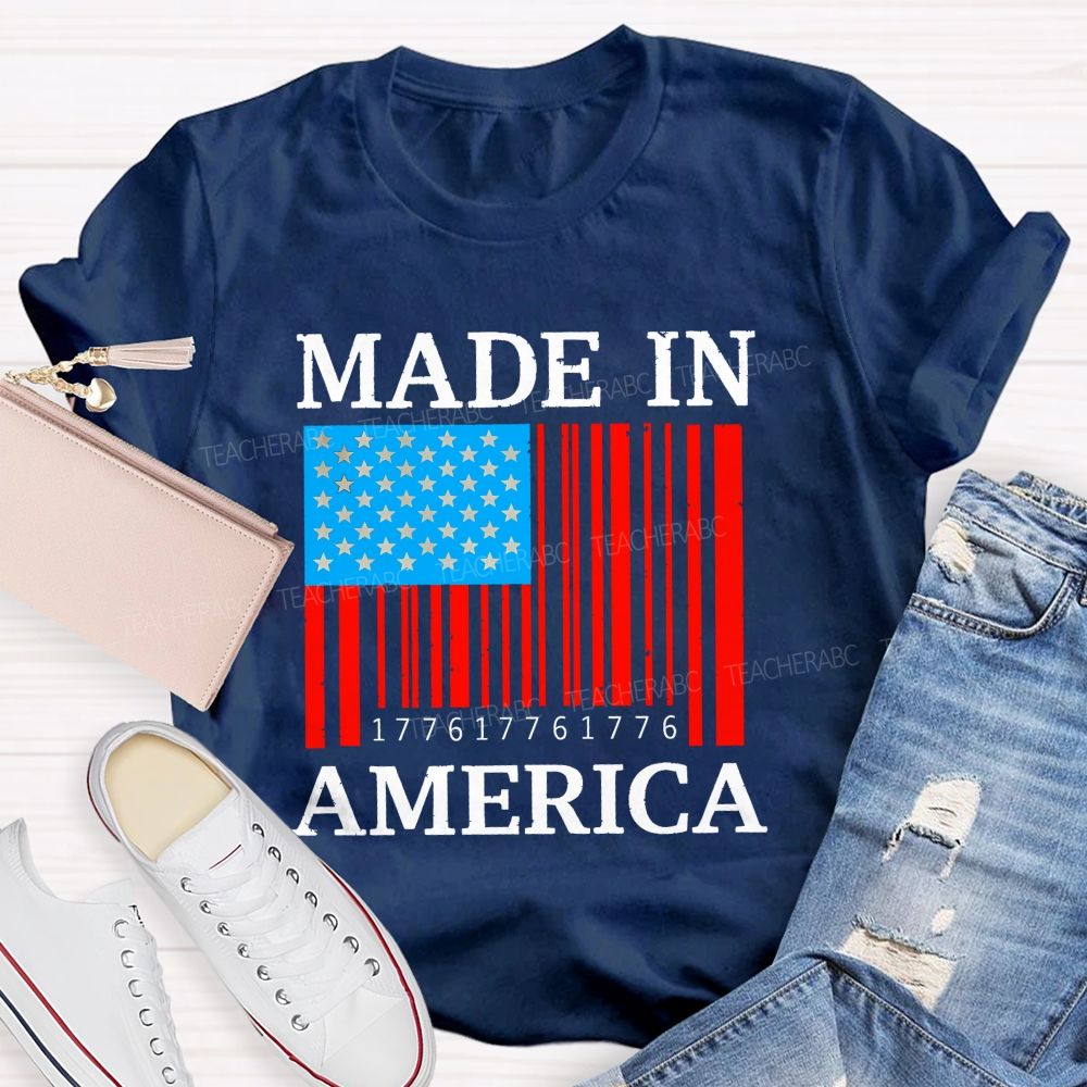 America Made And Free Since 1776 Teacher T-shirt