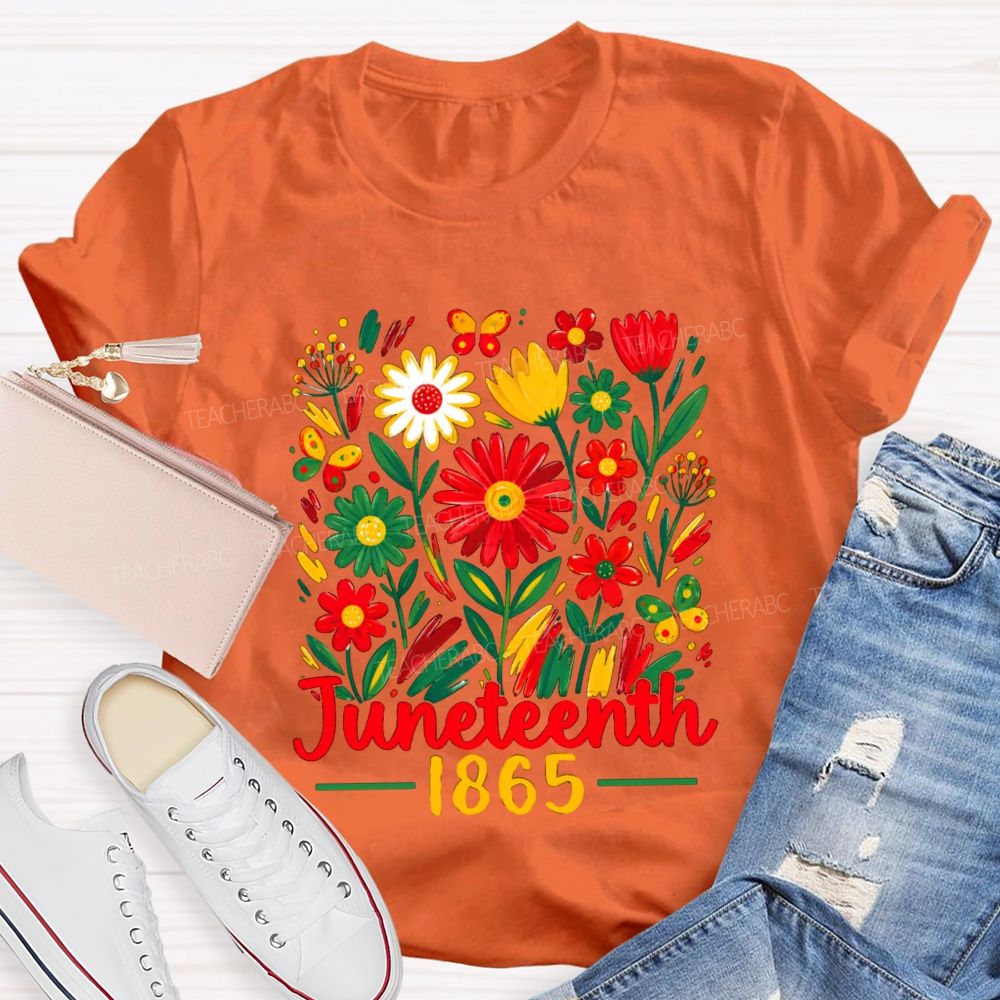 Juneteenth 1865 Floral Teacher T-shirt