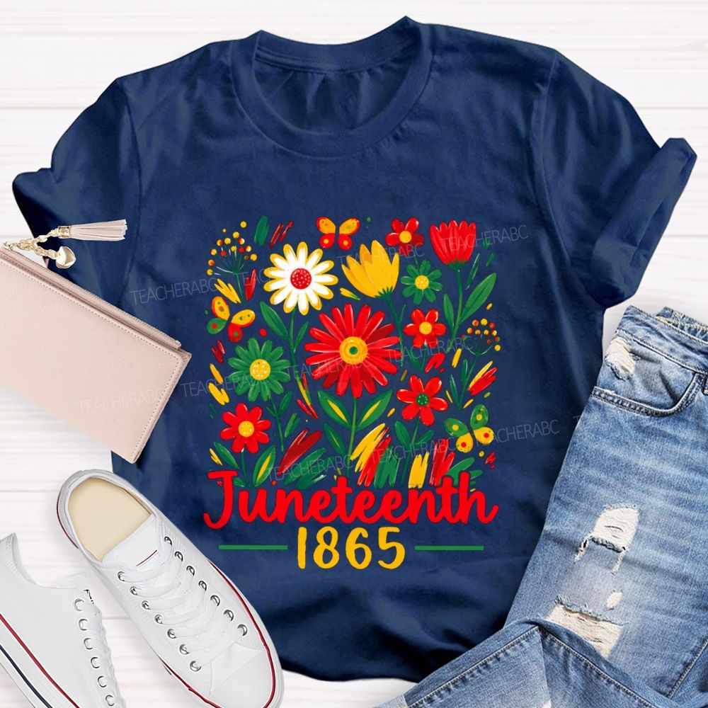 Juneteenth 1865 Floral Teacher T-shirt