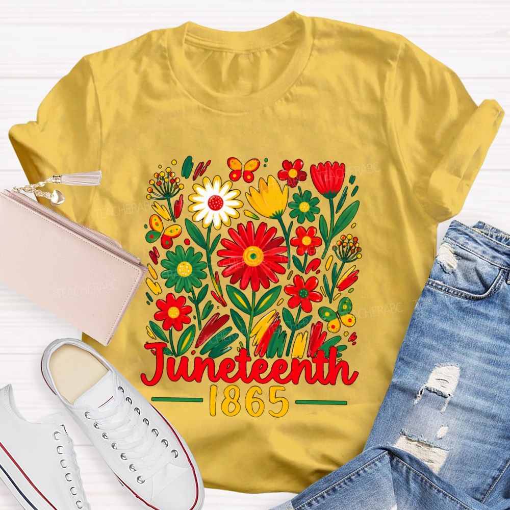 Juneteenth 1865 Floral Teacher T-shirt