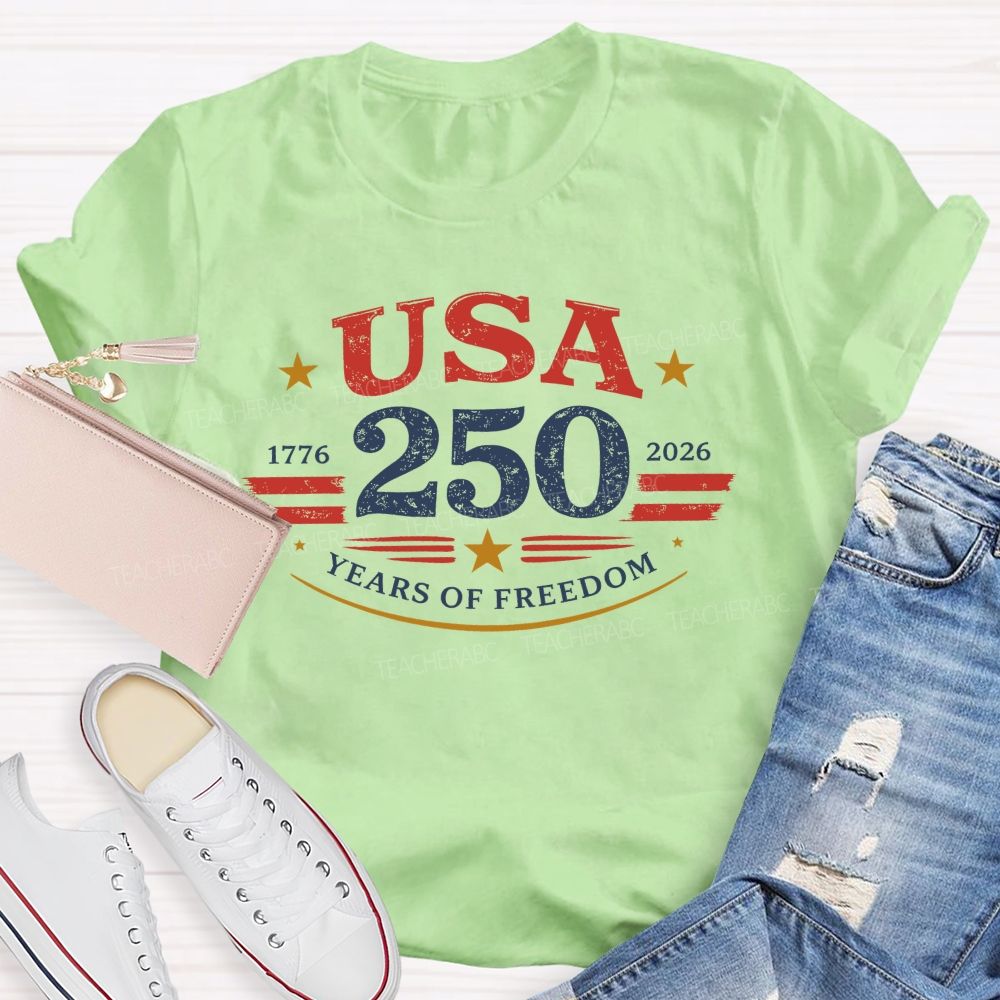 USA 250 Years Of Freedom Letters Graphics Teacher T-shirt
