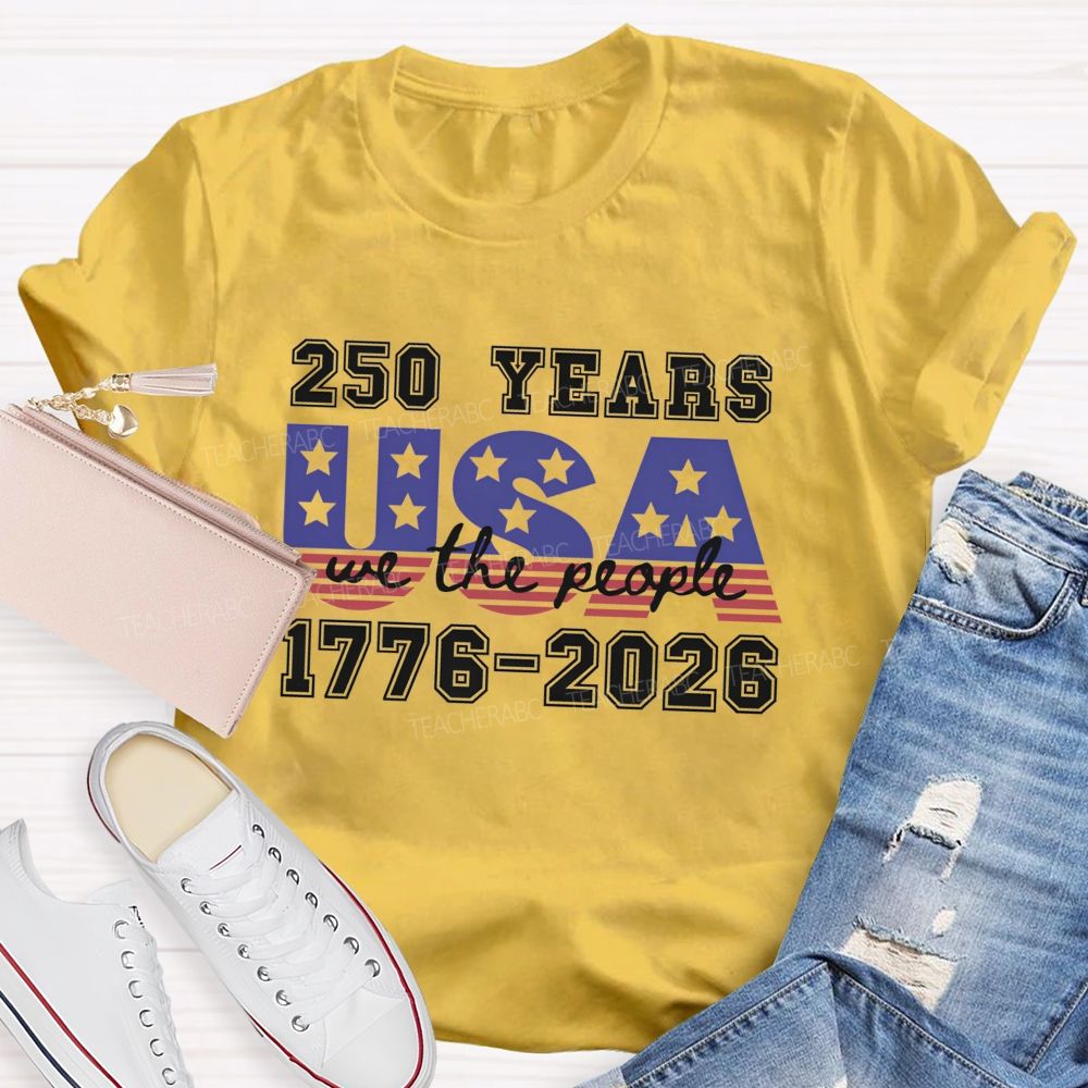 250 Years USA 1776-2026 Blue Red Star Teacher T-shirt