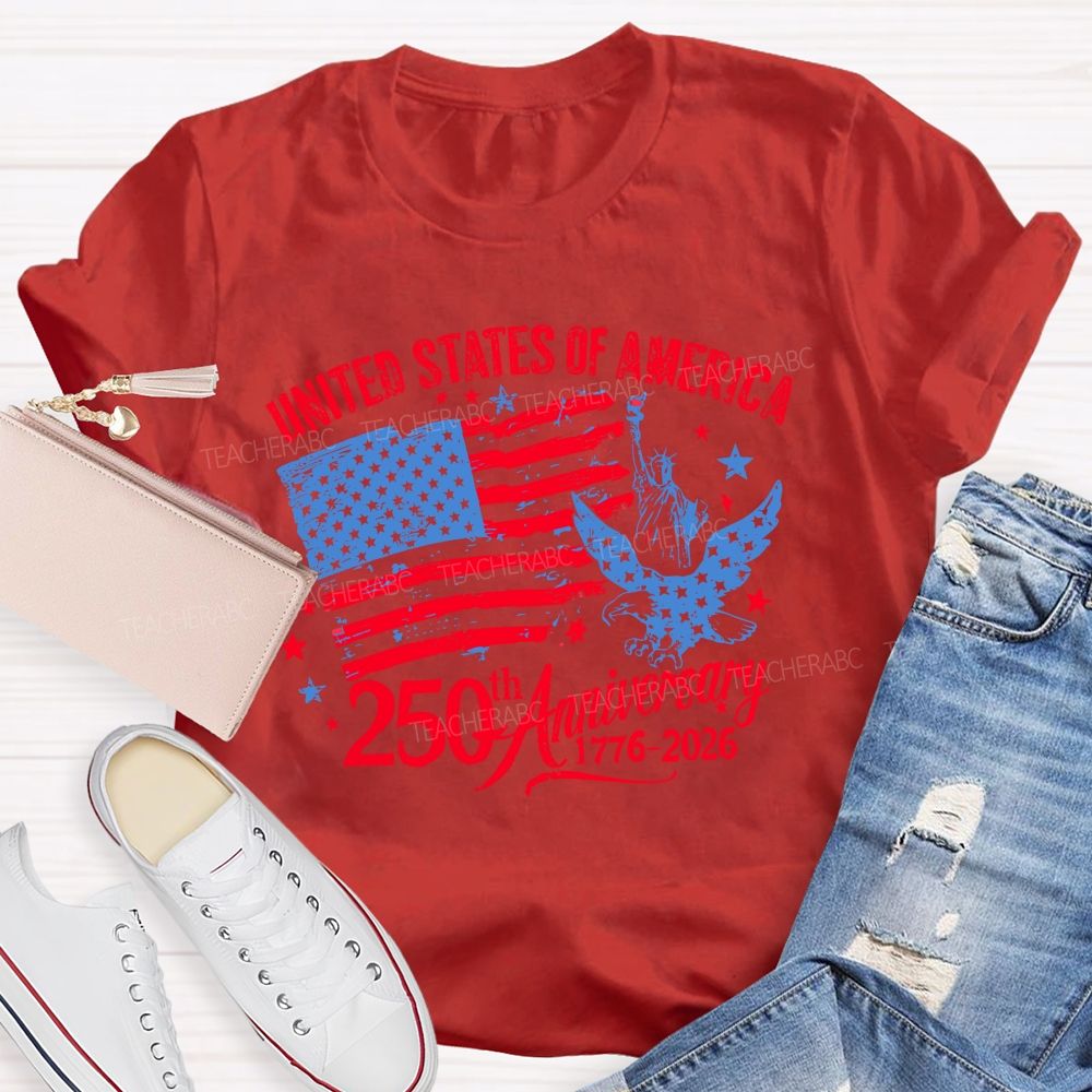 United States Of America 250th Anniversary 1776-2026 Teacher T-shirt