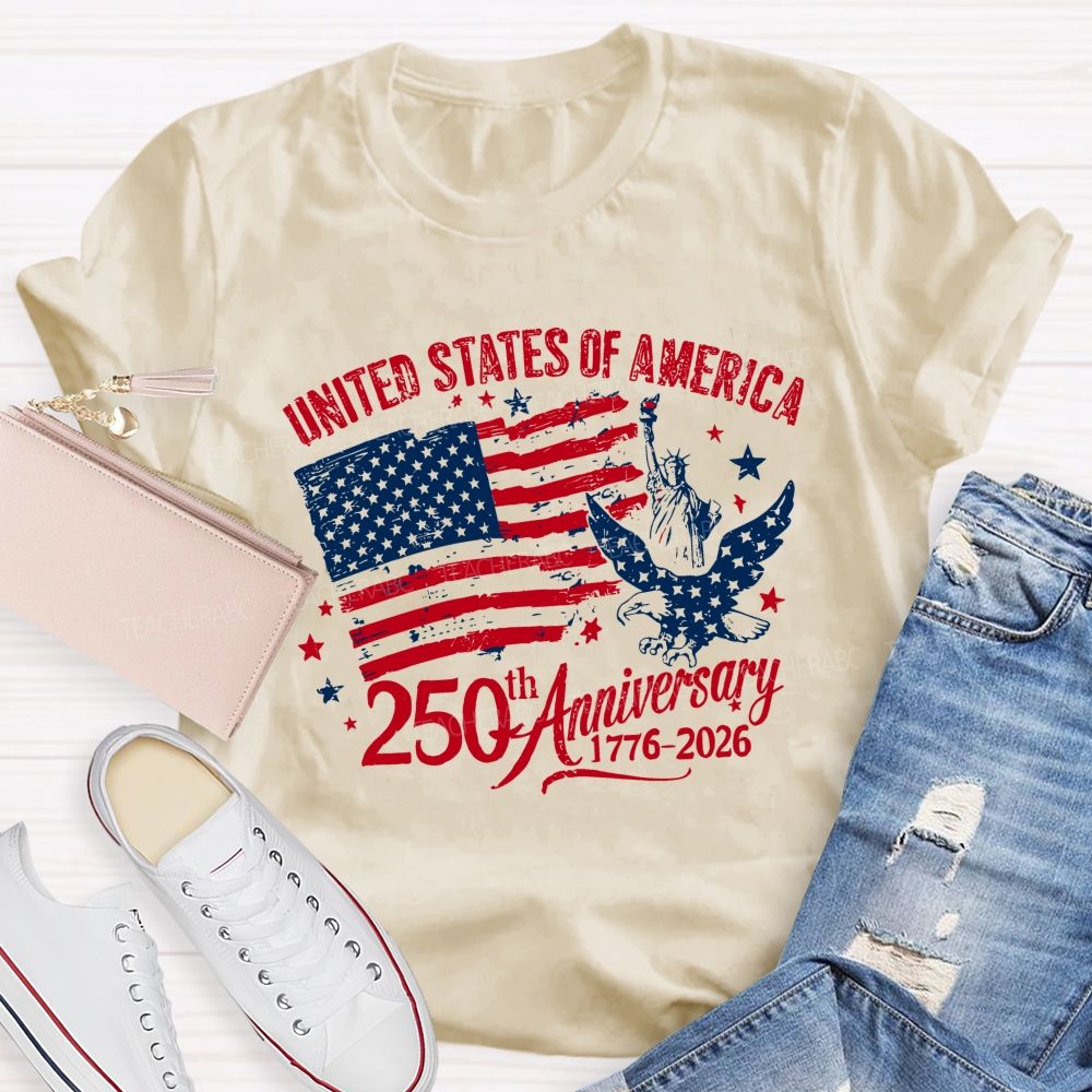 United States Of America 250th Anniversary 1776-2026 Teacher T-shirt