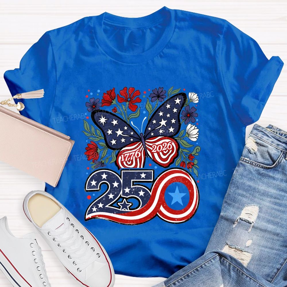 America 250 From 1776 To 2026 We Bloom Free Teacher T-shirt