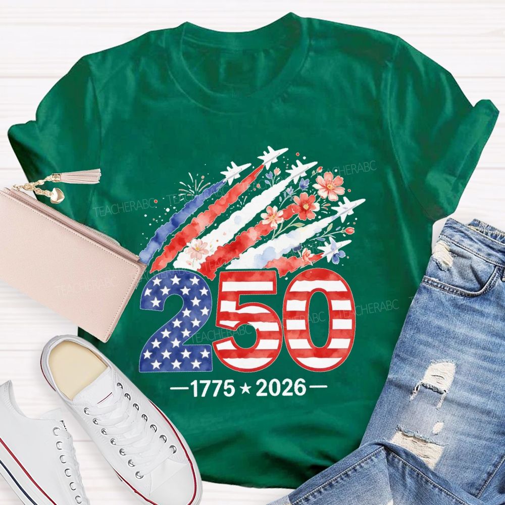 250 years Flowers Airplane Graphics Teacher T-shirt