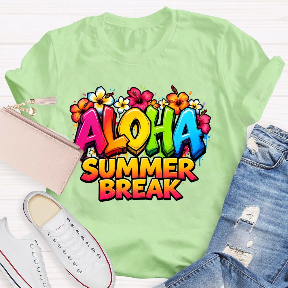 Aloha Summer Break Teacher T-shirt