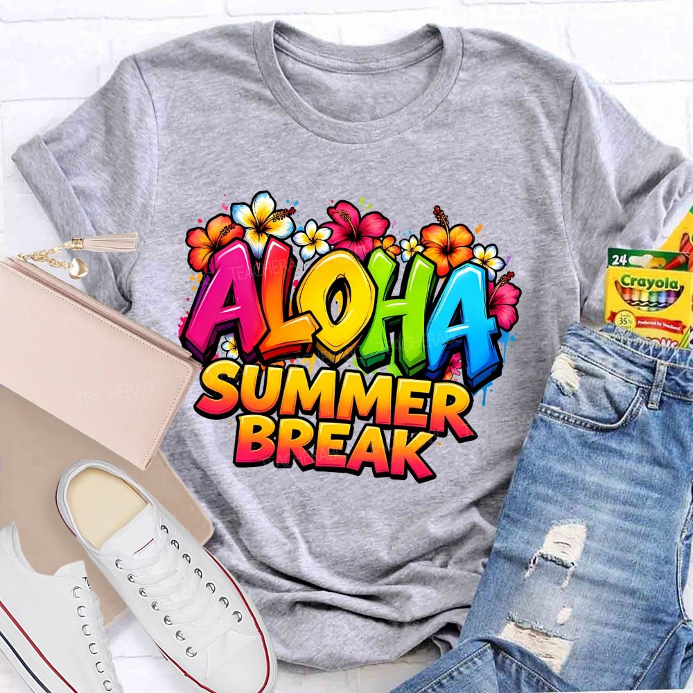 Aloha Summer Break Teacher T-shirt