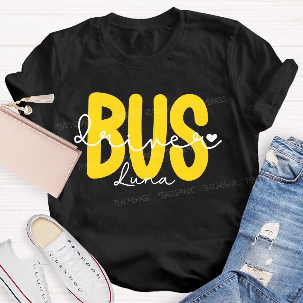 Personalized Name Bus Driver Letters Graphic Teacher T-shirt