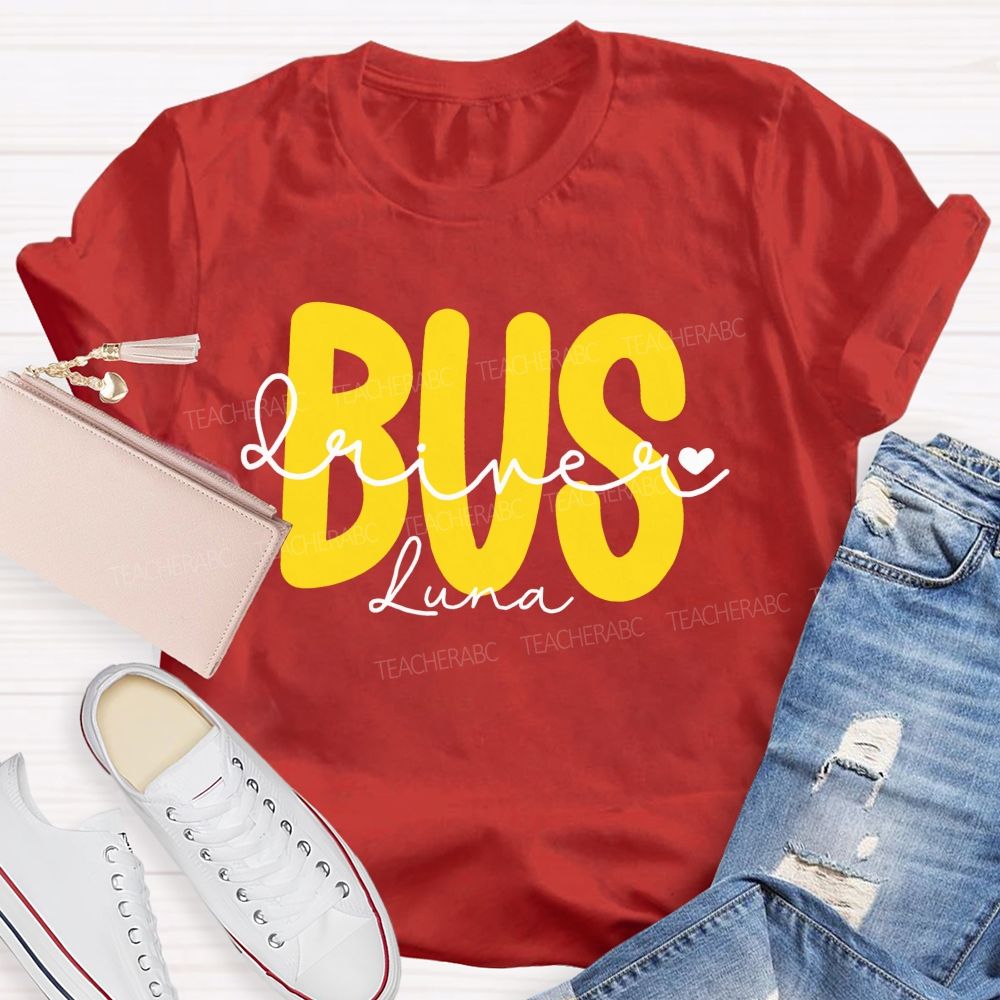 Personalized Name Bus Driver Letters Graphic Teacher T-shirt