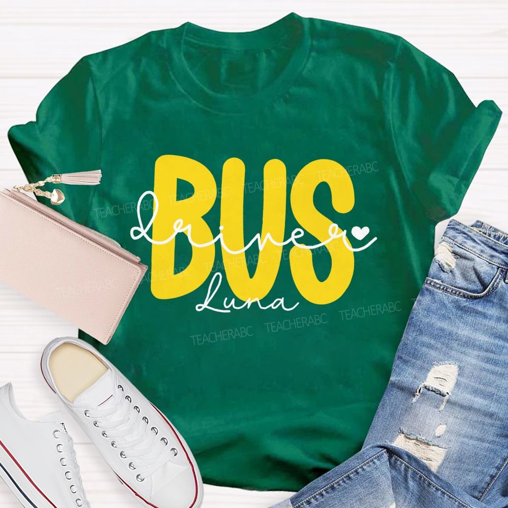 Personalized Name Bus Driver Letters Graphic Teacher T-shirt