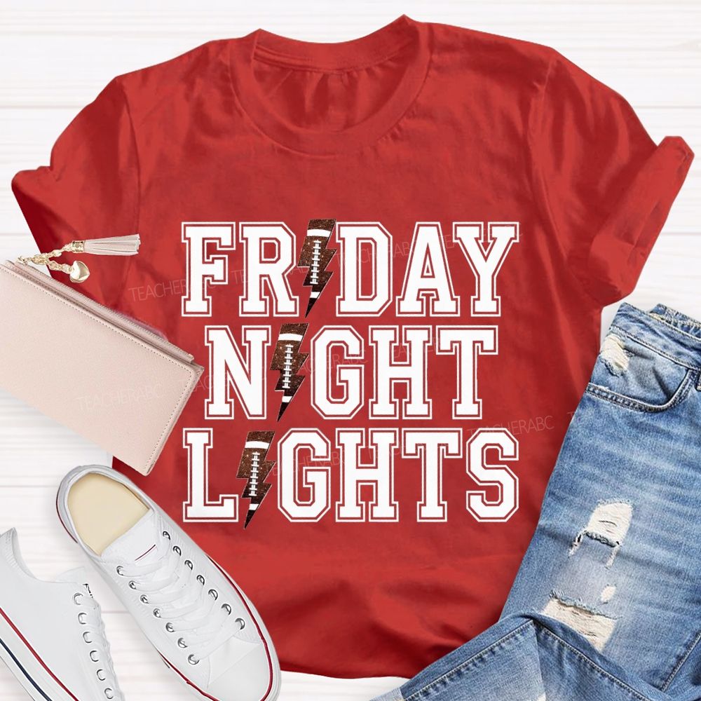 Friday Night Lights Game Day Teacher T-Shirt