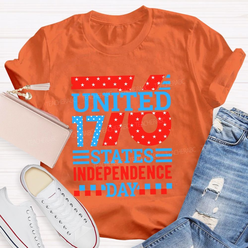 United States Independence Day 1776 And Forever Teacher T-shirt